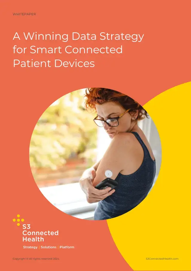 A Winning Data Strategy for Smart Connected Patient Devices